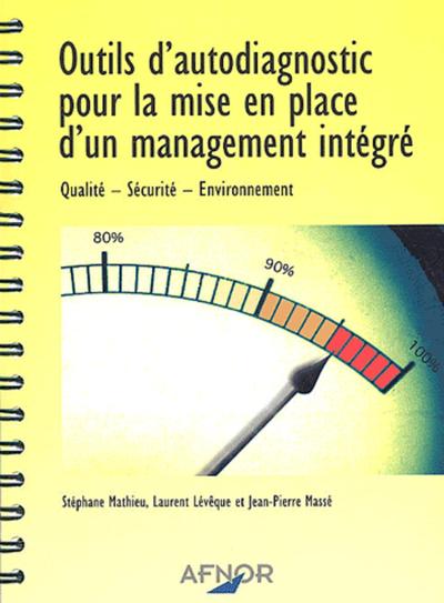Picture of OUTILS D'AUTODIAGNOSTIC POUR LA MISE EN PLACE D'UN MANAGEMENT INTEGRE