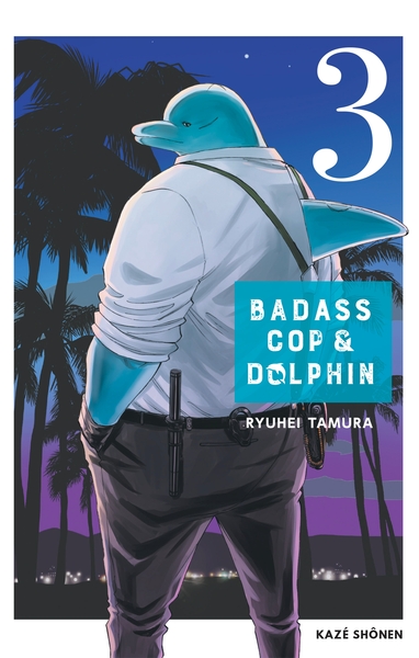 Image de Badass Cop & Dolphin T03
