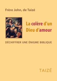 Image de La colère d'un Dieu d'amour