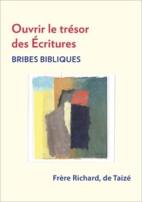 Image de Ouvrir le trésor des écritures - bribes bibliques