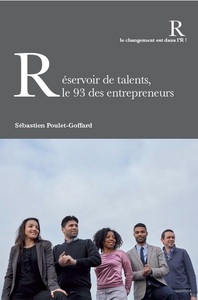 Picture of Réservoir de talents, le 93 des entrepreneurs