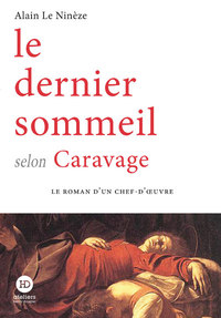 Image de Le dernier sommeil selon Caravage