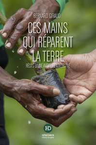 Picture of Ces mains qui réparent la terre