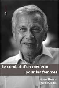 Picture of Le Combat d'un médecin pour les femmes