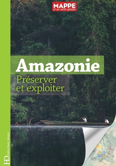 Picture of Amazonie. Préserver et exploiter