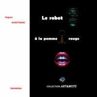 Picture of Le robot à la pomme rouge