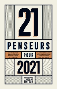 Image de 21 penseurs pour 2021 - Les meilleurs essais parus dans la p