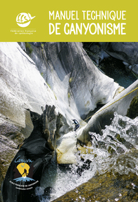 Picture of Manuel technique de canyonisme
