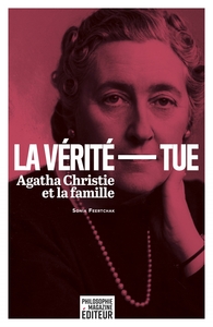 Picture of La vérité tue - Agatha Christie et la famille