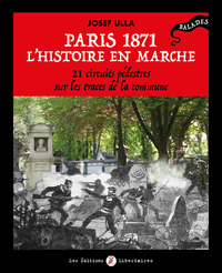 Image de Paris 1871, l’histoire en marche