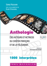 Picture of Anthologie des acteurs et actrices du cinéma français et de la télévision