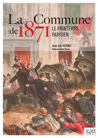Image de COMMUNE DE 1871 LE PRINTEMPS PARISIEN