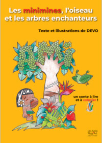 Picture of Les minimes, l'oiseau et les arbres enchanteurrs