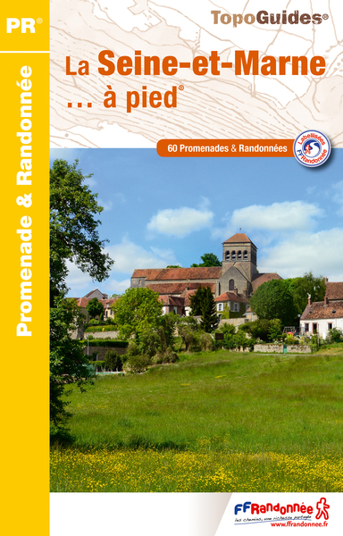 Image de SEINE-ET-MARNE A PIED NED 2015 - 77 - PR - D077