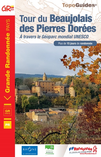 Image de Le tour du Beaujolais des pierres dorées