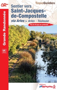 Picture of Sentier vers Saint-Jacques-de-Compostelle - Arles-Toulouse