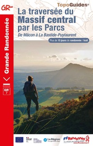Image de La traversée du Massif Central de Mâcon à La Bastide-Puylaurent