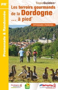 Image de Les terroirs gourmands de la Dordogne... à pied - D241