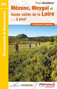 Image de Mézenc, Meygal et haute vallée de la Loire à pied
