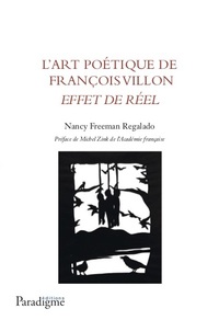 Image de L'ART POÉTIQUE DE FRANÇOIS VILLON, EFFET DE RÉEL