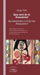 Picture of Que será de ti, Amazônia ?/Qu'adviendra-t-il de toi, Amazonie ?