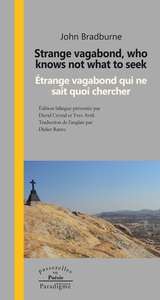 Picture of Who knows not what to seek / Étrange vagabond