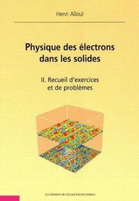 Picture of Physique des électrons dans les solides - Tome II