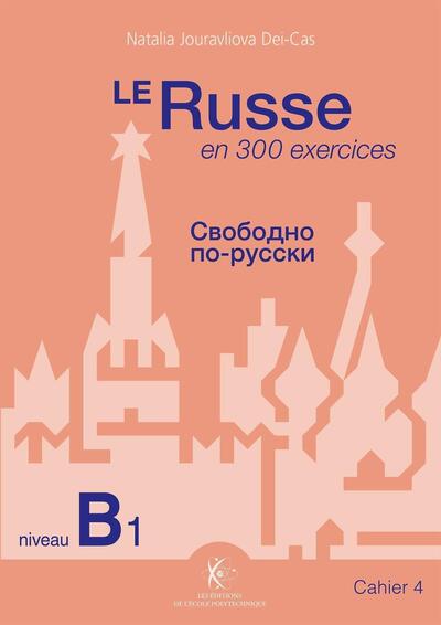 Picture of Le Russe en 300 exercices - Niveau B1