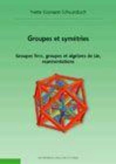 Image de Groupes et symétries - 2ème édition