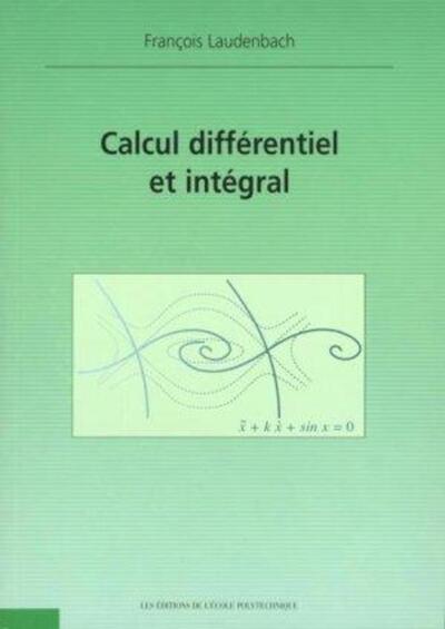 Picture of Calcul différentiel et intégral - 2e édition
