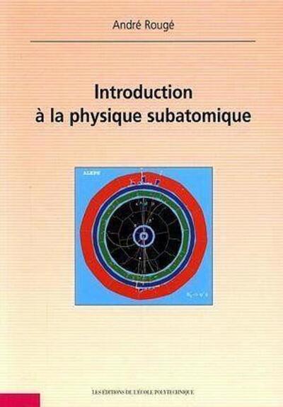 Picture of Introduction à la physique subatomique