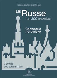 Picture of Le Russe en 300 exercices - Corrigés des cahiers 1 à 5