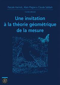 Image de Une invitation à la théorie géométrique de la mesure