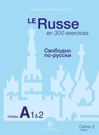 Picture of Le Russe en 300 exercices - Niveau A1et2