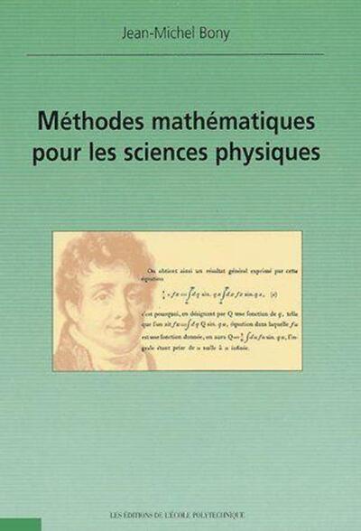 Picture of Méthodes mathématiques pour les sciences physiques