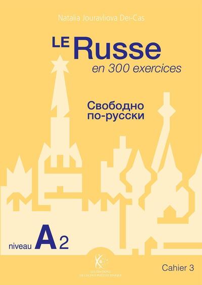 Picture of Le Russe en 300 exercices - Niveau A2