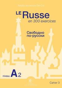 Picture of Le Russe en 300 exercices - Niveau A2