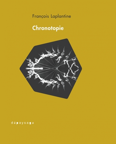 Picture of Chronotopie - Réflexions d'un anthropologue sur le temps et