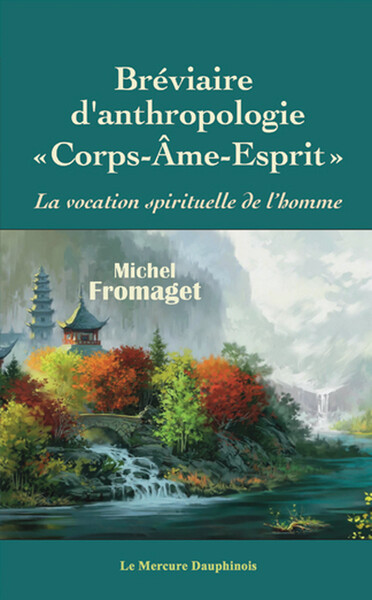 Image de Bréviaire d'anthropologie corps-âme-esprit - La vocation spirituelle de l'homme