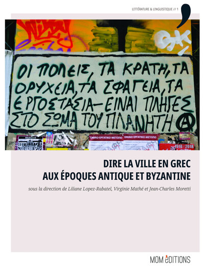 Picture of Dire la ville en grec aux époques antique et byzantine