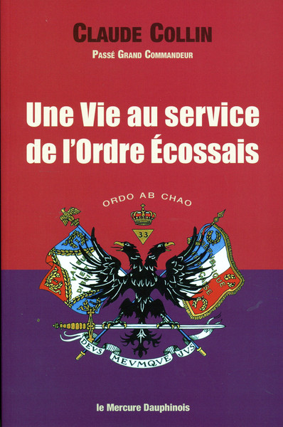 Picture of Une Vie au service de l'Ordre Ecossais