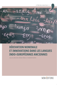 Picture of Dérivation nominale et innovations dans les langues indo-européennes anciennes