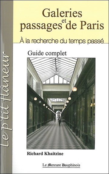 Image de Galeries et passages de Paris - A la recherche du temps passé