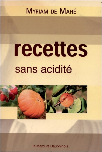 Picture of Recettes sans acidité