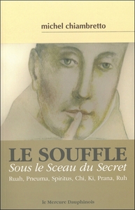 Image de Le souffle = Sous le Sceau du Secret