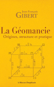 Picture of La géomancie - Origines, structure et pratique