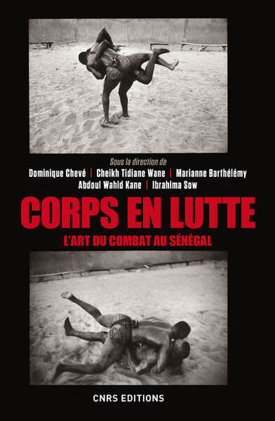 Picture of Corps en lutte - L'art du combat au Sénégal