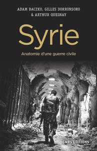 Picture of Syrie. Anatomie d'une guerre civile