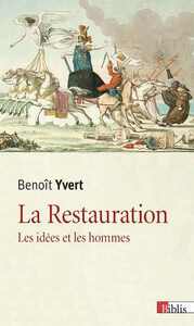 Image de La Restauration. Les idées et les hommes
