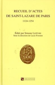 Image de Recueil d'actes de Saint-Lazare de Paris 1124 - 1254